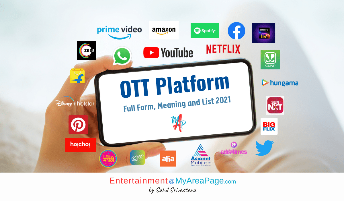 OTT Platform: Full Form, Meaning and List 2023 - My Area Page